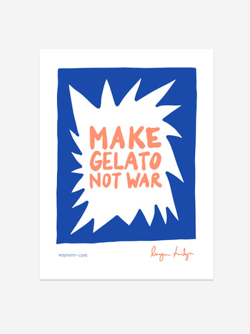 "Make Gelato Not War" – Fun Peace Print