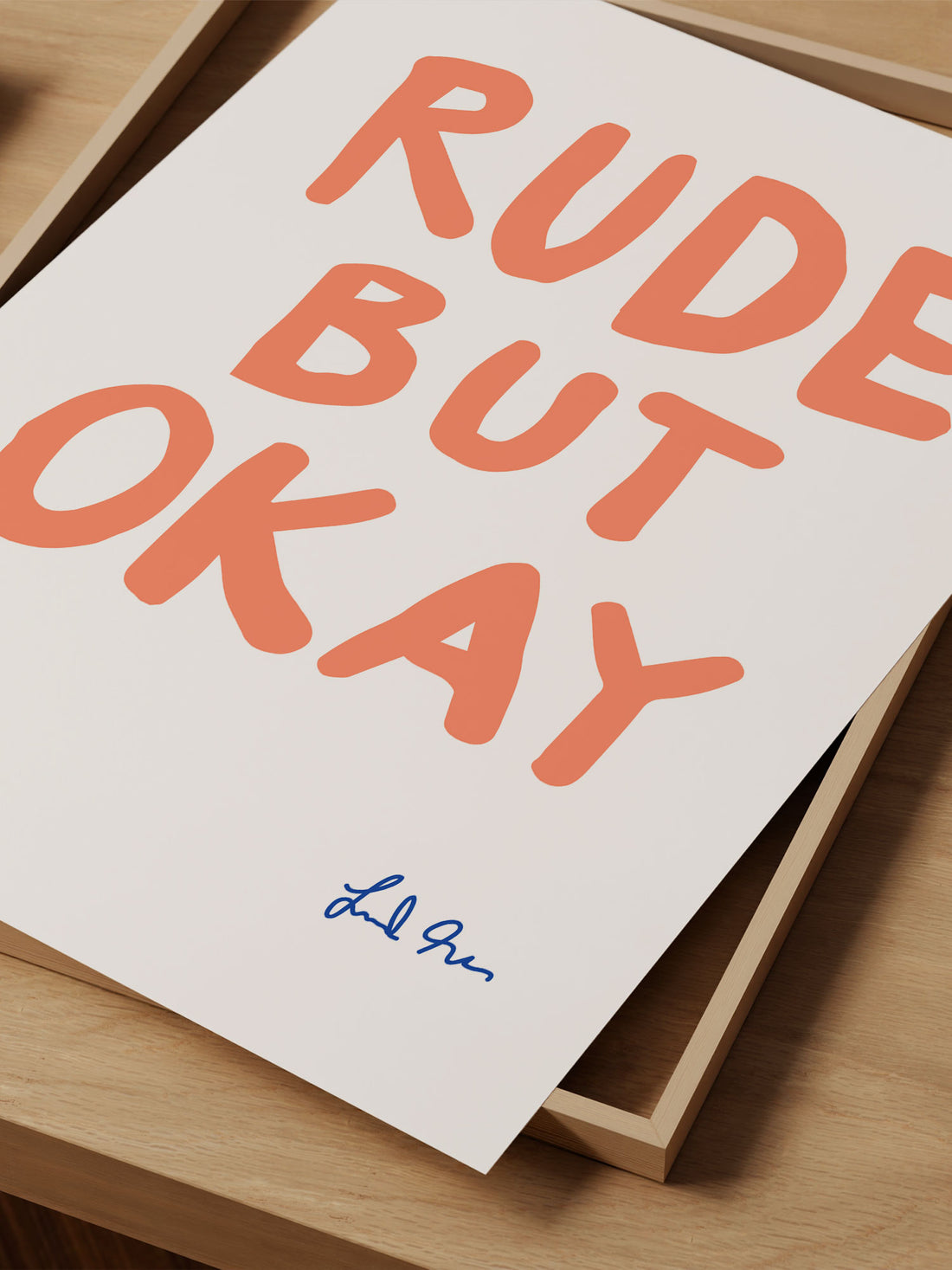 "Rude But Okay" – Fun & Bold Statement Print